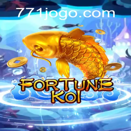 Discover the Exciting World of FORTUNEKOI with 771 Game - Cassino Online and Apostas
