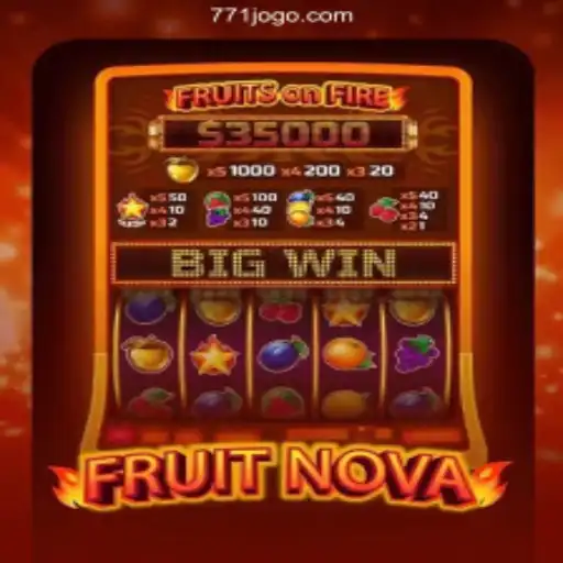Discover the Exciting World of FruitNova: 771 GAME Adventure